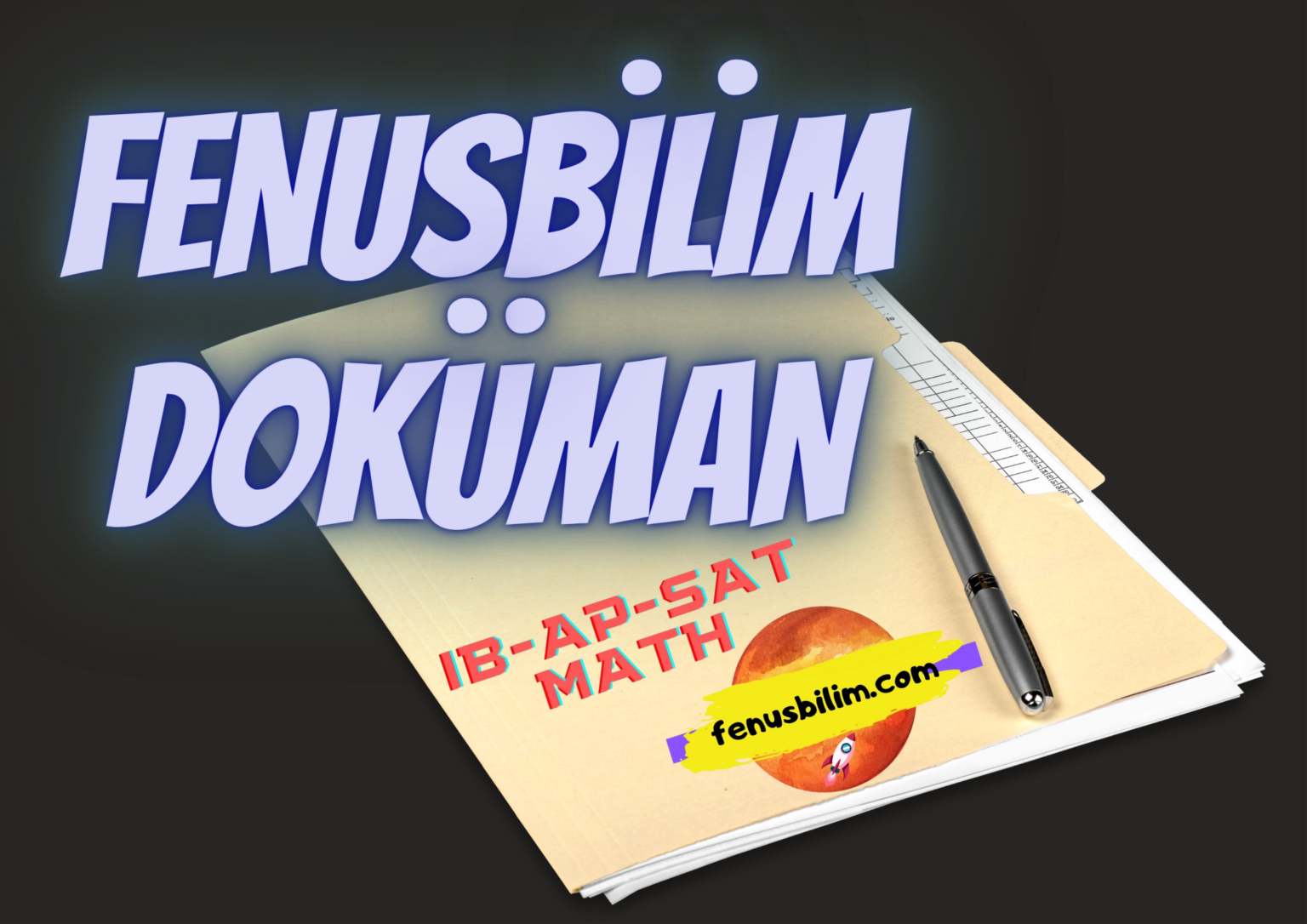 FENUSBİLİM DERS NOT DÖKÜMANLARI İZİNLİ - IB AP SAT MATH